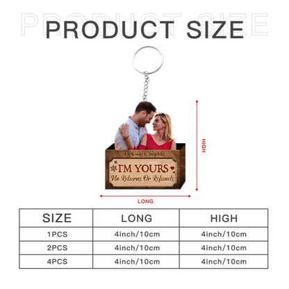 Personalized Photo Couple Keychain-I'm Yours No Returns Or Refunds，Couple Gift
